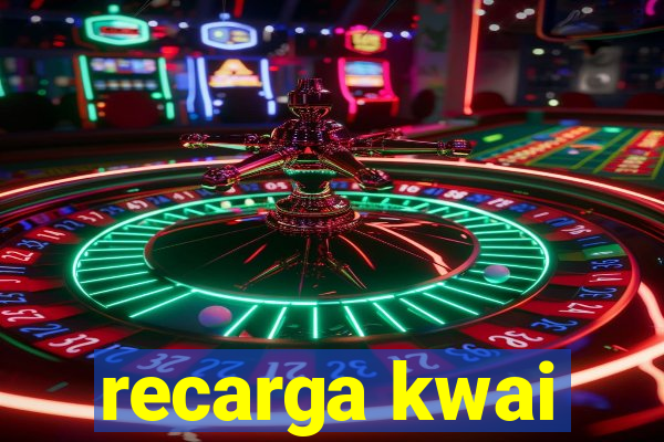 recarga kwai